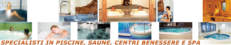 Seguiamo la costruzione e progettazione di centri benessere, saune ed idromassaggi a Vicenza e fuori Vicenza